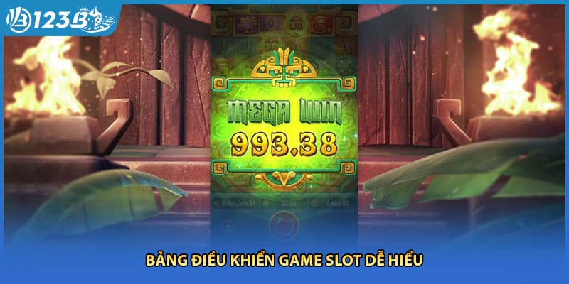 Bảng điều khiển game slot dễ hiểu