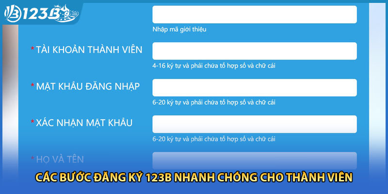 Các bước đăng ký 123B nhanh chóng cho thành viên