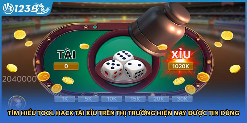 Tìm hiểu tool hack tài xỉu trên thị trường hiện nay được tin dùng